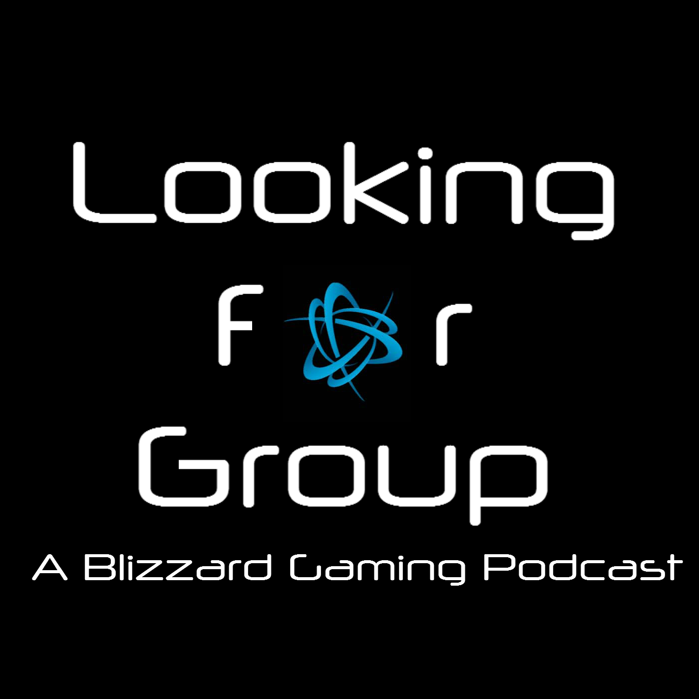 Looking For Group: A Blizzard Gaming Podcast